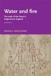 Book cover of Water and fire by Daniel Anlezark