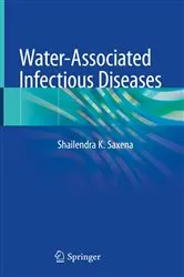 Book cover of Water-Associated Infectious Diseases by Shailendra K. Saxena