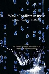 Book cover of Water Conflicts in India by K.J. Joy