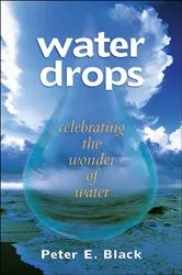 Book cover of Water Drops by Peter E. Black