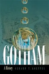 Book cover of Water for Gotham by Gerard T. Koeppel