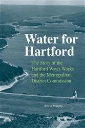 Book cover of Water for Hartford by Kevin Murphy