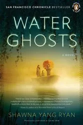 Book cover of Water Ghosts by Shawna Yang Ryan