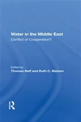 Book cover of Water In The Middle East by Thomas Naff