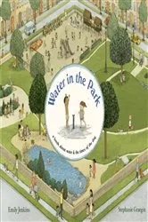Book cover of Water in the Park by Emily Jenkins