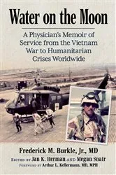 Book cover of Water on the Moon by Burkle, Frederick M., Jr., MD