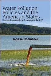 Book cover of Water Pollution Policies and the American States by John A. Hoornbeek