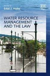 Book cover of Water Resource Management and the Law by Erkki J. Hollo
