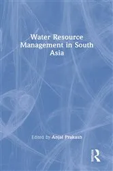 Book cover of Water Resource Management in South Asia by Anjal Prakash