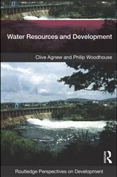 Book cover of Water Resources and Development by Clive Agnew