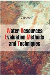 Book cover of Water Resources Evaluation: Methods and Techniques by A. Ganesh