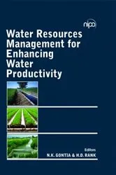Book cover of Water Resources Management for Enhancing Water Productivity by N.K. Gontia