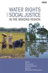 Book cover of Water Rights and Social Justice in the Mekong Region by Kate Lazarus