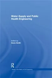 Book cover of Water-Supply and Public Health Engineering by Denis Smith