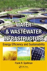 Book cover of Water & Wastewater Infrastructure by Unknown