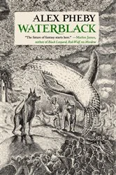 Book cover of Waterblack by Alex Pheby