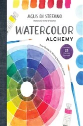 Book cover of Watercolor Alchemy by Agus Di Stefano