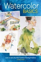 Book cover of Watercolor Basics by Charles Reid