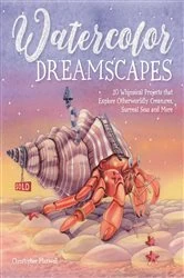 Book cover of Watercolor Dreamscapes by Christopher Maxwell