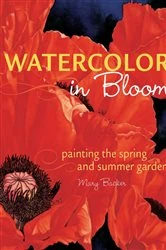 Book cover of Watercolor in Bloom by Mary Backer