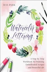 Book cover of Watercolor Lettering by Jess Park