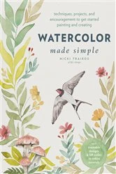 Book cover of Watercolor Made Simple by Nicki Traikos