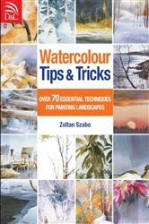 Book cover of Watercolour Tips & Tricks by Zoltan Szabo