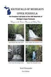 Book cover of Waterfalls of Michigan's Upper Peninsula by Scott Niswander