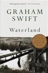 Book cover of Waterland by Graham Swift