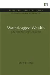 Book cover of Waterlogged Wealth by Edward Maltby