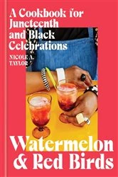 Book cover of Watermelon and Red Birds by Nicole A. Taylor