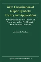 Book cover of Wave Factorization of Elliptic Symbols: Theory and Applications by V. Vasil'ev