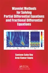 Book cover of Wavelet Methods for Solving Partial Differential Equations and Fractional Differential Equations by Unknown