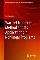 Book cover of Wavelet Numerical Method and Its Applications in Nonlinear Problems by You-He Zhou