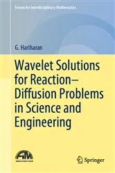 Book cover of Wavelet Solutions for Reaction–Diffusion Problems in Science and Engineering by G. Hariharan