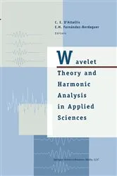 Book cover of Wavelet Theory and Harmonic Analysis in Applied Sciences by Unknown