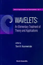 Book cover of Wavelets: An Elementary Treatment Of Theory And Applications by Unknown