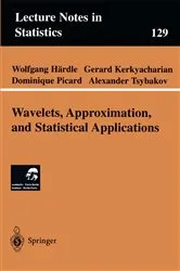 Book cover of Wavelets, Approximation, and Statistical Applications by Wolfgang Härdle
