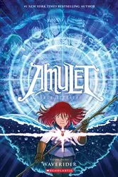 Book cover of Waverider: A Graphic Novel (Amulet #9) by Kazu Kibuishi