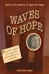 Book cover of Waves of Hope by Ronald Edward Negra