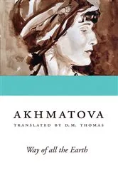Book cover of Way of All the Earth by Anna Akhmatova