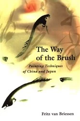 Book cover of Way of the Brush by Fritz van Briessen