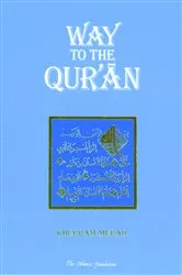 Book cover of Way to the Qur'an by Khurram Murad