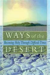 Book cover of Ways of the Desert by Harold G Koenig