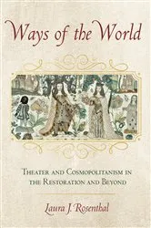 Book cover of Ways of the World by Laura J. Rosenthal