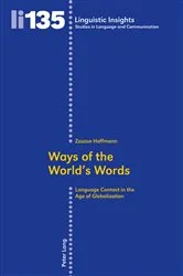 Book cover of Ways of the World’s Words by Maurizio Gotti