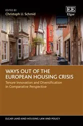 Book cover of Ways out of the European Housing Crisis by Unknown
