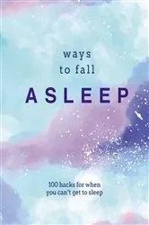 Book cover of Ways to Fall Asleep by Pyramid