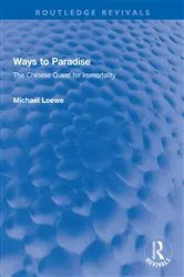 Book cover of Ways to Paradise by Michael Loewe