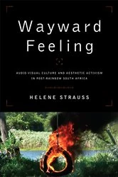 Book cover of Wayward Feeling by Helene Strauss